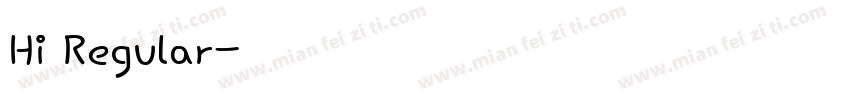 Hi Regular字体转换